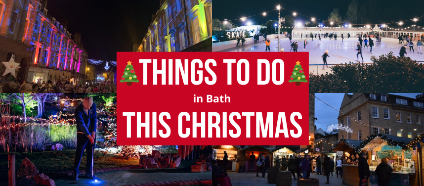 Things to do in Bath this Christmas 2024