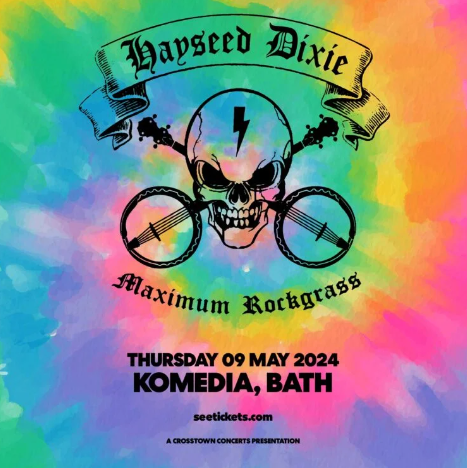 HAYSEED DIXIE + SPECIAL GUESTS