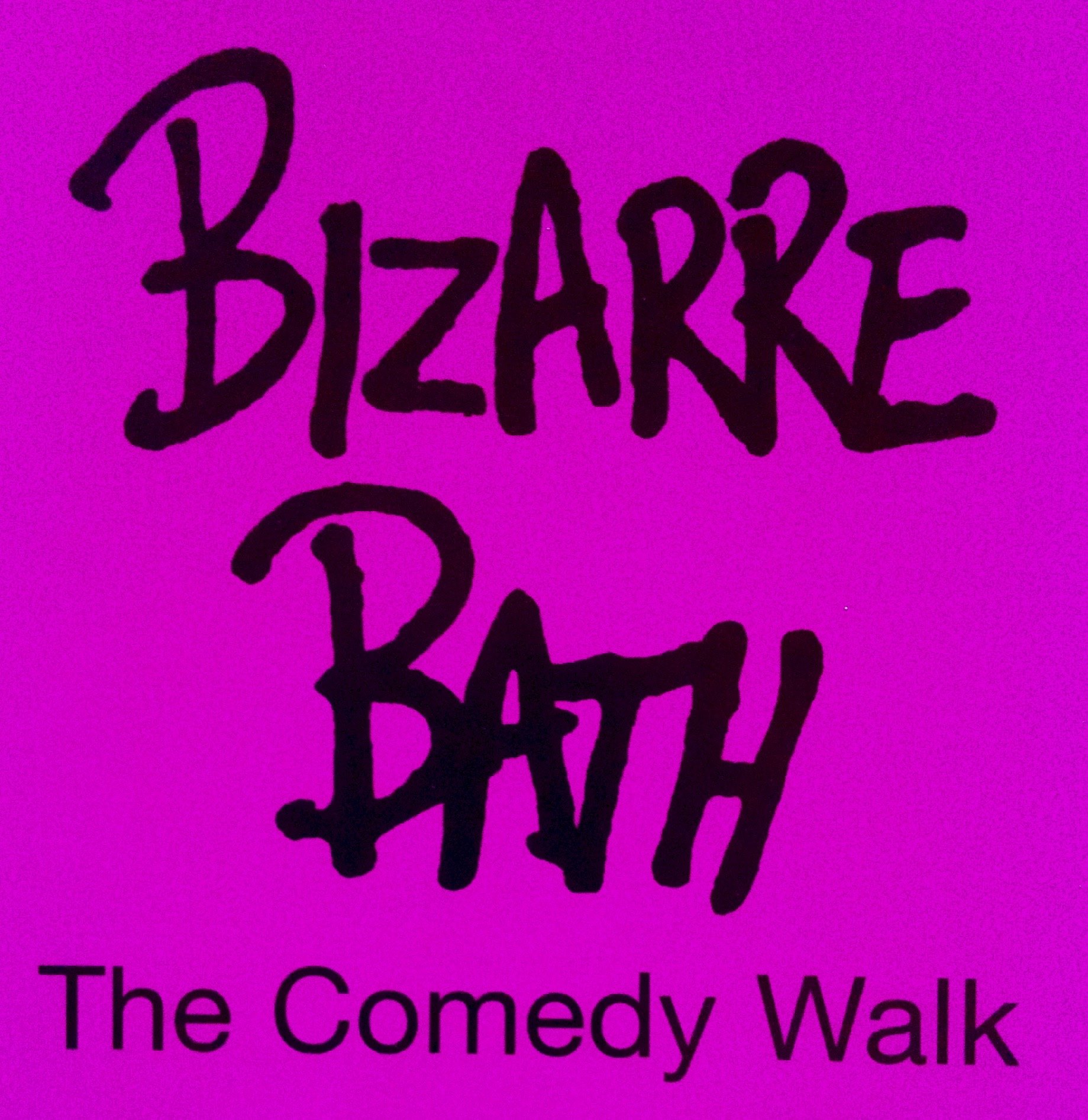 Bizarre Bath - The Comedy Walk