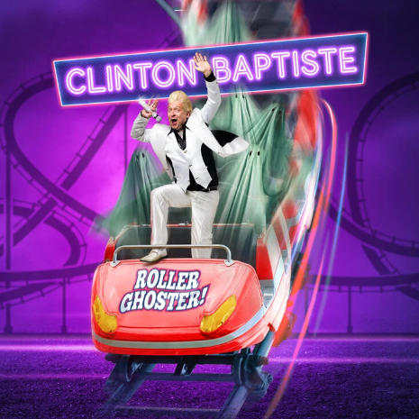 CLINTON BAPTISTE: ROLLER GHOSTER!