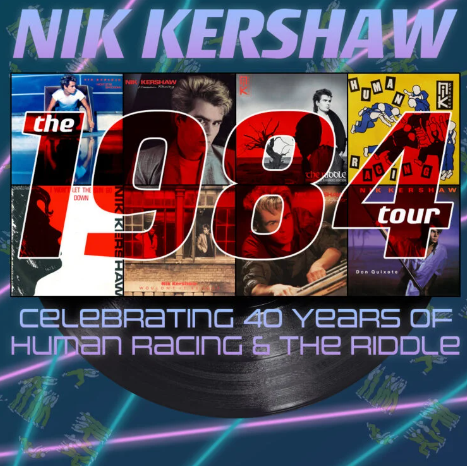 NIK KERSHAW – THE 1984 TOUR