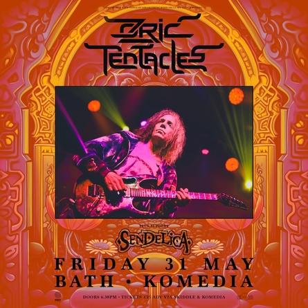 RMT + Bath Fringe Festival Present Ozric Tentacles & Sendelica