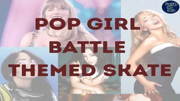 Bath On Ice: Pop Girl Battle Themed Skate