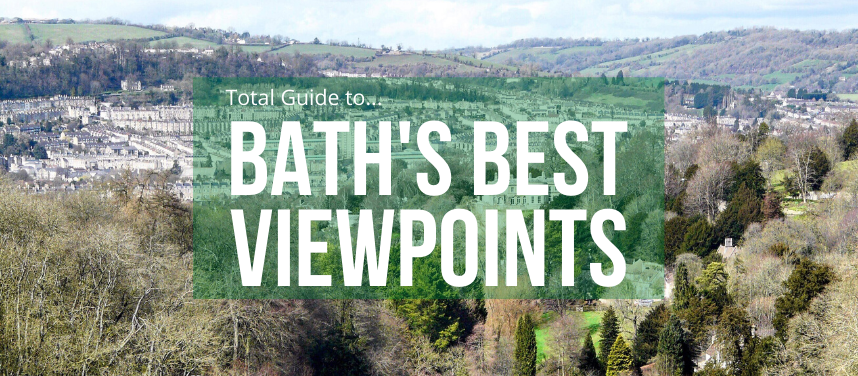 The Best Viewpoints in and around Bath