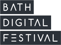 Bath Digital Festival 2017 Highlights the Best of Bath and the South West!