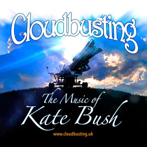 Cloudbusting- The Music Of Kate Bush