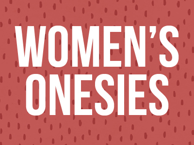 TGtB Recommends: Women's Onesies