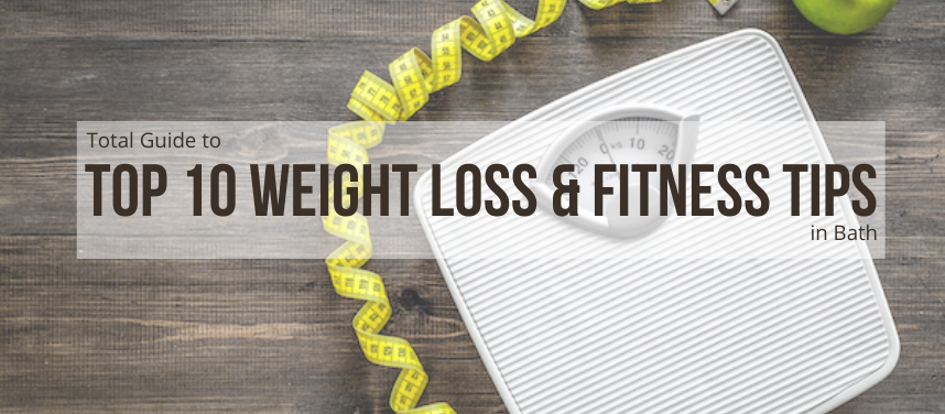 Top 10 Weight Loss & Fitness Tips
