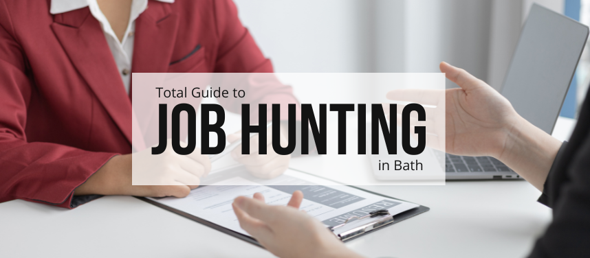 Job Hunting in Bath