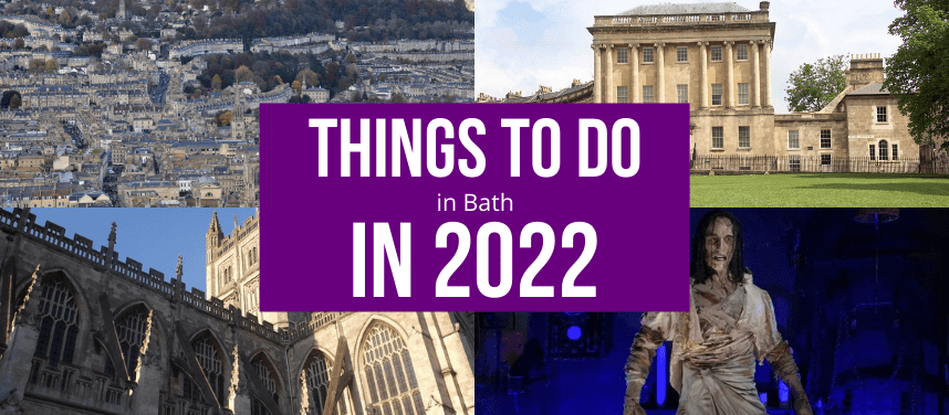 Places to visit in Bath in 2022