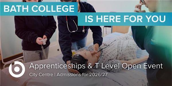 Apprenticeships and T-Level Open Event - City Centre Campus