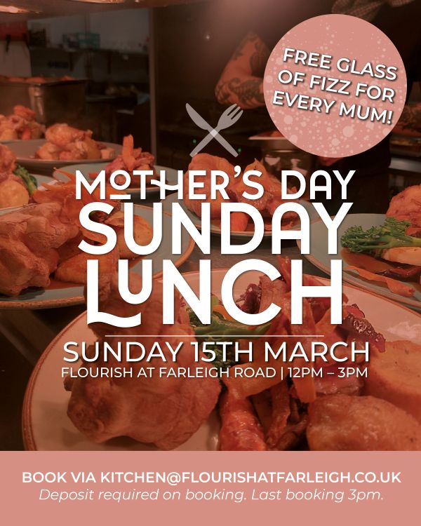 Mother’s Day Sunday Lunch at Flourish