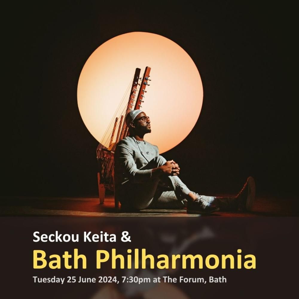 Bath Philharmonia & Seckou Keita