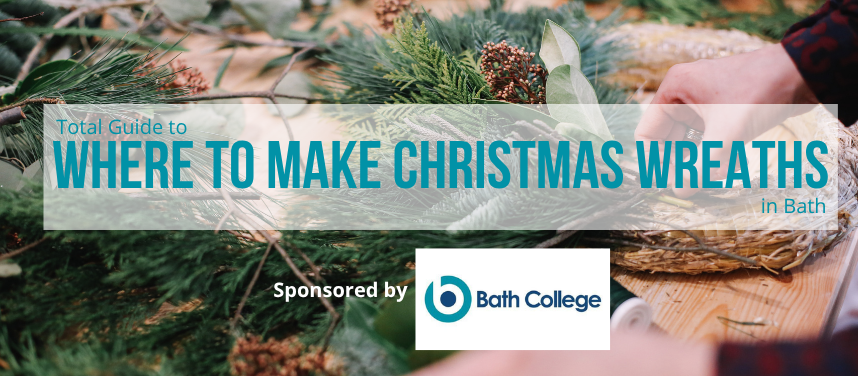 Where to Make Christmas Wreaths in Bath: Christmas Wreath Making Workshops 2026