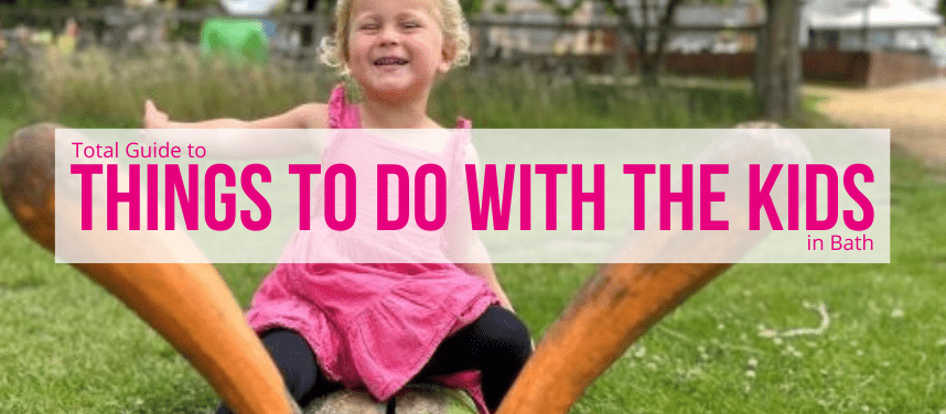 Things to Do with the Kids in Bath
